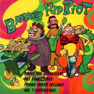 Various - Banana Pad Riot download free