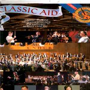 Various - Classic Aid (United Nations High Commissioner For Refugees Benefit Concert Geneva - September 30, 1986) download free