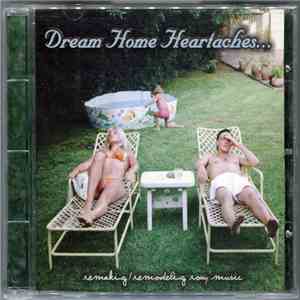 Various - Dream Home Heartaches... (Remaking / Remodeling Roxy Music) download free
