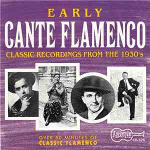 Various - Early Cante Flamenco download free