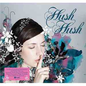 Various - Hush Hush Vol. 1 download free