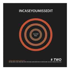 Various - In Case You Missed It #Two download free