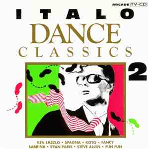 Various - Italo Dance Classics Volume 2 download free