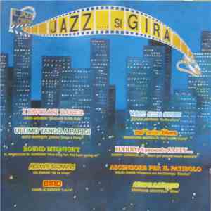 Various - Jazz.....Si Gira download free