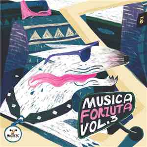 Various - Musica Forzuta Vol. 3 download free