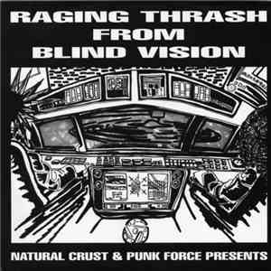 Various - Raging Thrash From Blind Vision download free