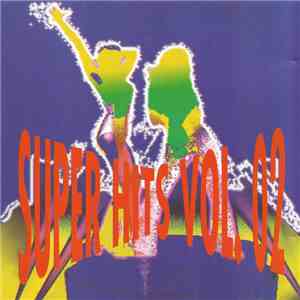 Various - Super Hits Vol. 2 download free