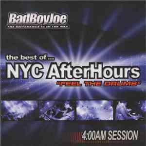 Various - The Best Of NYC After Hours "Feel The Drum" download free