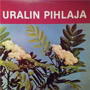 Various - Uralin Pihlaja. Viihdemusiikkia Neuvostoliitosta 2 download free
