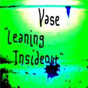 Vase - Leaning Insideout EP download free