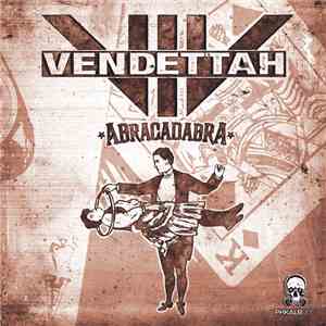 Vendettah - Abracadabra download free