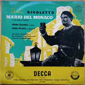 Verdi, Mario del Monaco, Hilde Gueden, Aldo Protti, Chorus And Orchestra Of The Accademia Di Santa Cecilia, Rome, Alberto Erede - Rigoletto download free