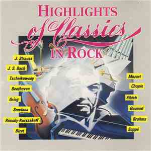 Vienna Symphonic Rock Orchestra - Highlights Of Classics In Rock download free