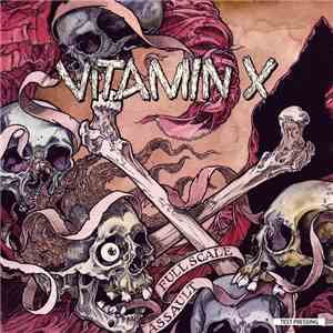 Vitamin X - Full Scale Assault download free