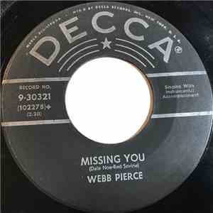 Webb Pierce - Missing You / Bye Bye Love download free