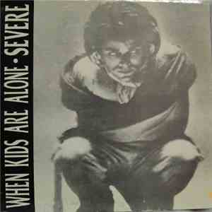 When Kids Are Alone - Severe download free