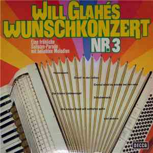 Will Glahé - Will Glahés Wunschkonzert Nr. 3 download free