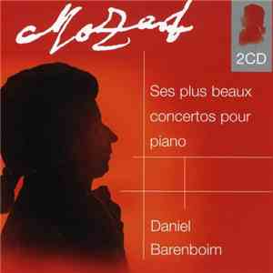 Wolfgang Amadeus Mozart - Daniel Barenboim, English Chamber Orchestra - Mozart : Ses plus beaux concertos pour piano download free