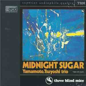 Yamamoto, Tsuyoshi Trio - Midnight Sugar download free